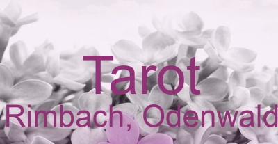 Tarot Rimbach, Odenwald | Top-Experten für Kartenlegen, Wahrsagen, Hellsehen, Zukunftsdeutung. Tarot Rimbach, Odenwald | Top-Experten für Kartenlegen, Wahrsagen, Hellsehen, Zukunftsdeutung.